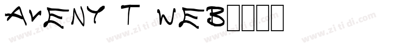 Aveny T WEB字体转换